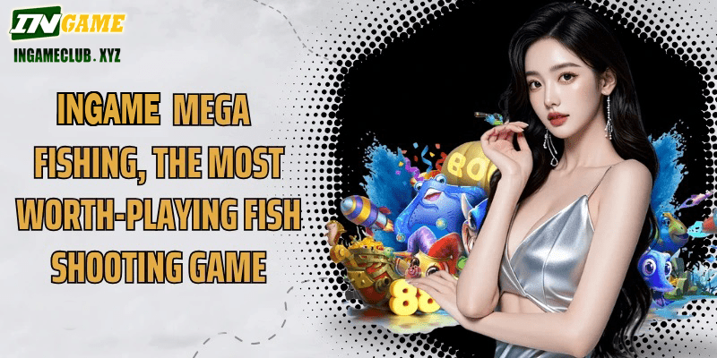 WW5 Mega Fishing, the most worth-playing fish shooting game of the year